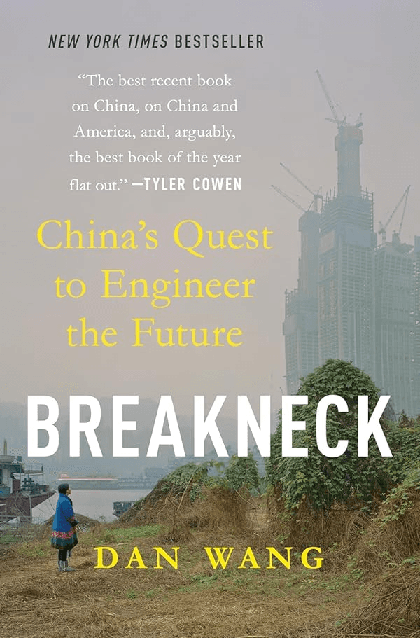 Breakneck — Dan Wang