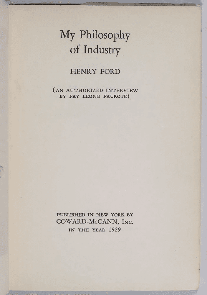 My Philosophy of Industry — Henry Ford